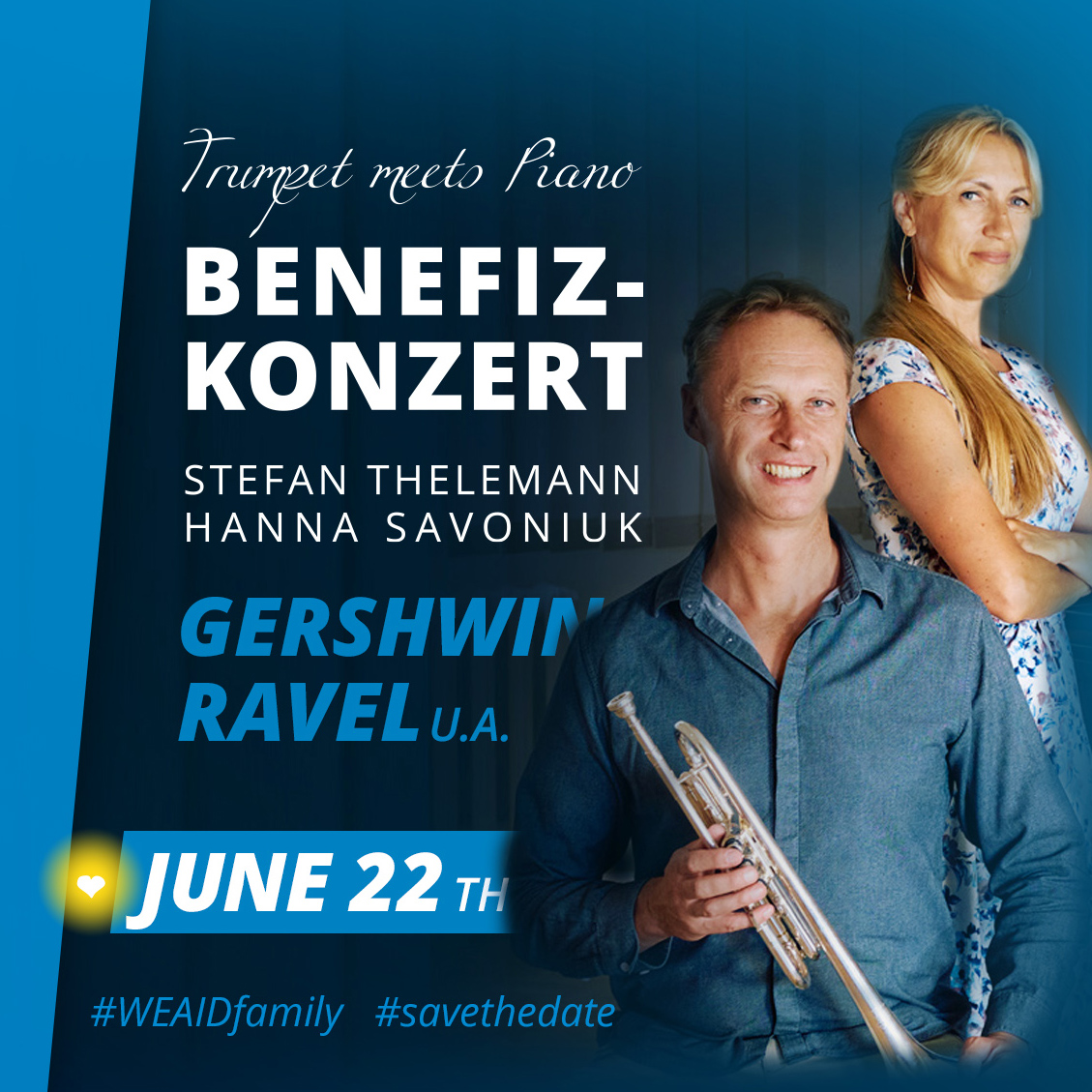 NEUES BENEFIZKONZERT – 2024/ 06/ 22 – Initiative Theleman Savoniuk performing pieces by George Gershvin, Ravel and more in Berlin supported by WE AID